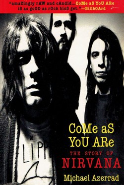 Come as You are. The Story of Nirvana
