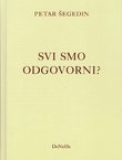 Svi smo odgovorni? (2.dop.izd.)