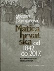 Matica hrvatska od 1842. do 2017. Kalendar rada i djelovanja