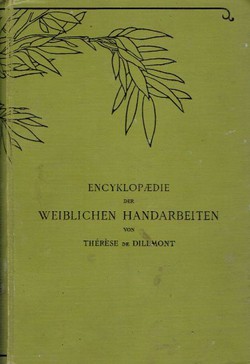Encyklopaedia der weiblichen Handarbeiten