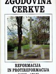 Zgodovina cerkve 3. Reformacija in protireformacija (1500-1715)