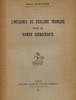 L'influence du realisme francais dans le roman serbocroate