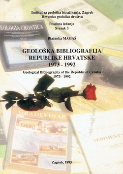Geološka bibliografija Republike Hrvatske 1973-1992 / Geological Bibliography of the Republic of Croatia 1973-1992