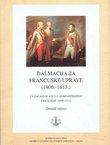 Dalmacija za francuske uprave (1806.-1813.). Zbornik radova