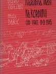 Narodna vlast na Kordunu od 1941. do 1945. godine