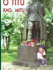 O Titu kao mitu. Proslava Dana mladosti u Kumrovcu