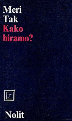 Kako biramo? Studija o ponašanju potrošača