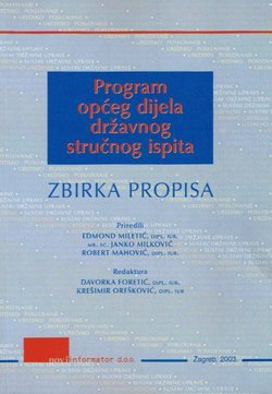 Program općeg dijela državnog stručnog ispita. Zbirka propisa