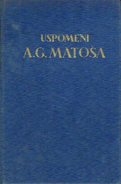 Uspomeni A.G. Matoša