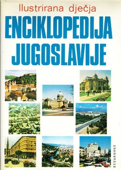 Ilustrirana dječja enciklopedija Jugoslavije