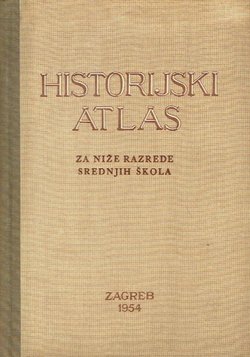Historijski atlas za niže razrede srednjih škola