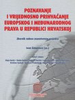 Poznavanje i vrijednosno prihvaćanje europskog i međunarodnog prava u Republici Hrvatskoj