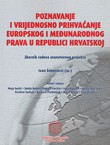 Poznavanje i vrijednosno prihvaćanje europskog i međunarodnog prava u Republici Hrvatskoj