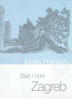 Stari i novi Zagreb