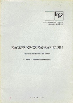 Zagreb kroz Zagrabiensiu