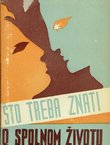 Što treba znati o spolnom životu