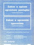 Zakon o općem upravnom postupku / Zakon o upravnim sporovima (8.izd.)