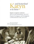 Katyn and Switzerland / Katyn et la Suisse