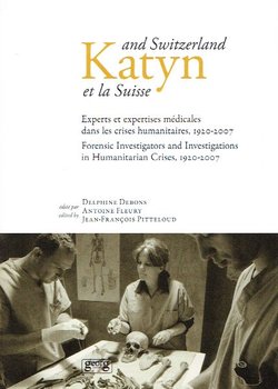 Katyn and Switzerland / Katyn et la Suisse