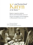 Katyn and Switzerland / Katyn et la Suisse