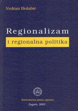 Regionalizam i regionalna politika