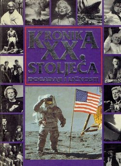 Kronika XX. stoljeća. Događaji i ličnosti