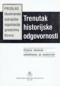 Program Muslimanske bošnjačke organizacije građanima Bosne. Trenutak historijske odgovornosti