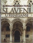 Slaveni u renesansi