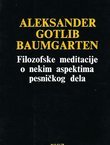 Filozofske meditacije o nekim aspektima pesničkog dela / Meditationes philosophiae de nonnullis ad poema pertinentibus