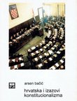 Hrvatska i izazovi konstitucionalizma