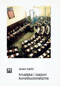 Hrvatska i izazovi konstitucionalizma