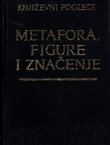Metafora, figure i značenje. Zbornik teorijskih radova