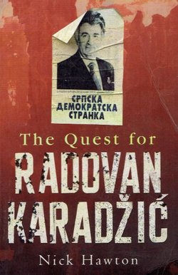 The Quest for Radovan Karadžić