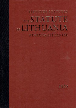Lietuvos statutas / The Statute of Lithuania / Statuta Lituaniae 1529