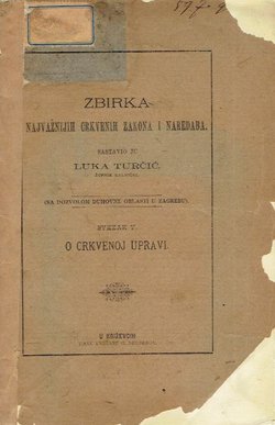 Zbirka najvažnijih crkvenih zakona i naredaba V. O crkvenoj upravi