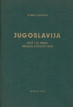 Jugoslavija uoči i za vreme Drugog svetskog rata