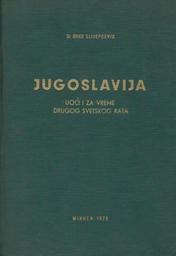 Jugoslavija uoči i za vreme Drugog svetskog rata