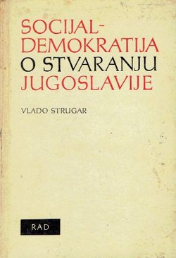 Socijaldemokratija o stvaranju Jugoslavije