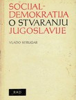 Socijaldemokratija o stvaranju Jugoslavije