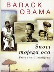 Snovi mojega oca. Priča o rasi i naslijeđu