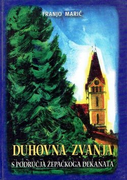 Duhovna zvanja s područja Žepačkoga dekanata