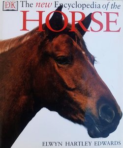 The New Encyclopedia of the Horse