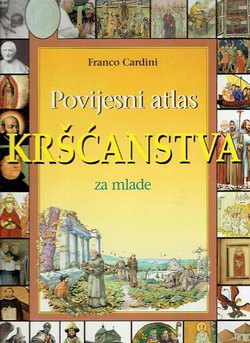 Povijesni atlas kršćanstva za mlade