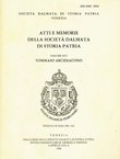 Atti e memorie della Societa Dalmata di storia patria XVI/1988. Tommaso Arcidiakono e la storia medioevale di Spalato