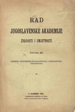 Rad JAZU. Knjiga 227. Razreda historičko-filologički i filozofičko-juridički 99/1923