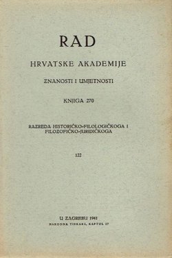 Rad HAZU. Knjiga 270. Razreda historičko-filologički i filozofičko-juridički 122/1941