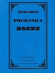 Zemljopis i poviestnica Bosne (pretisak iz 1850)