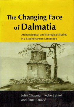 The Changing Face of Dalmatia. Archaeological and Ecological Studies in a Mediterranean Landscape