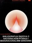 Bibliografija radova o nacionalnom pitanju i međunacionalnim odnosima