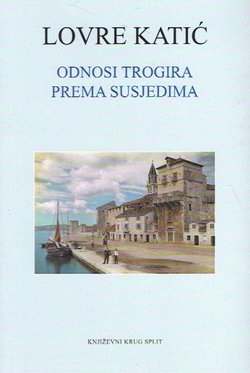 Odnosi Trogira prema susjedima